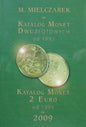 Katalog monet 2 złGN 2€ 25c 1$ M. Mielczarek 2009